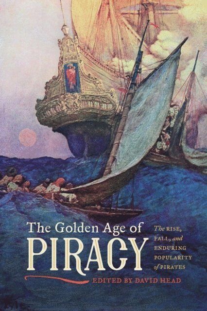 David C. Head - Golden Age of Piracy, E-bok