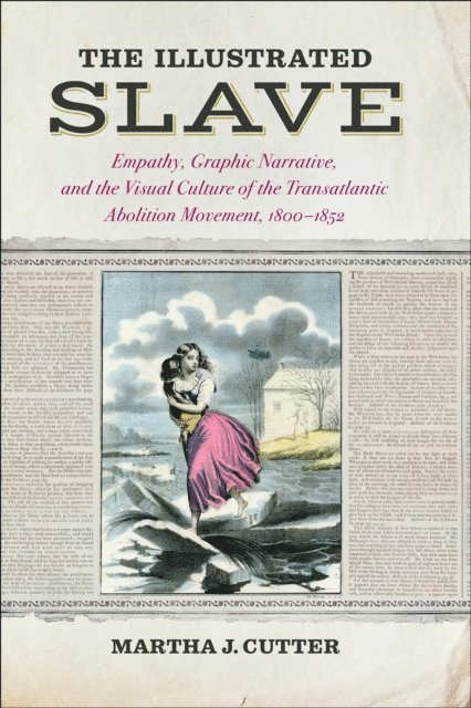 Martha J. Cutter - Illustrated Slave, E-bok