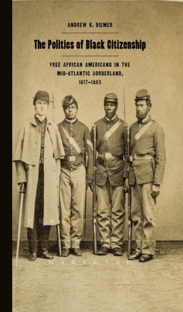 Andrew K. Diemer - Politics of Black Citizenship, E-bok