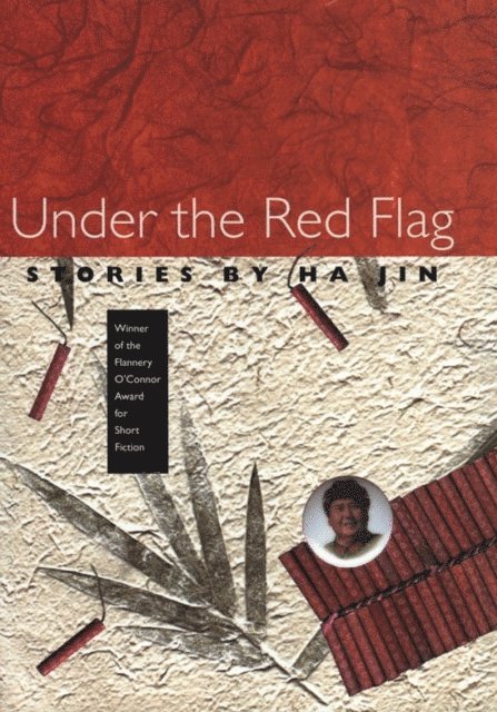 Ha Jin - Under the Red Flag, E-bok