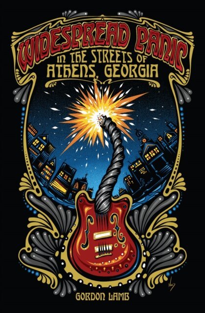 Gordon Lamb - Widespread Panic in the Streets of Athens, Georgia, E-bok