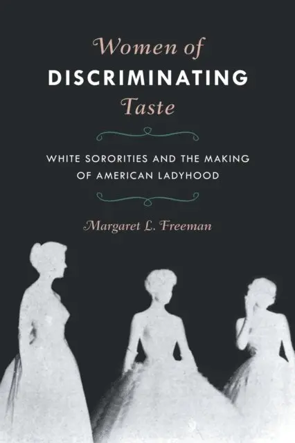 Margaret L. Freeman - Women of Discriminating Taste, E-bok. Tillgänglighet: Lägg i varukorg
