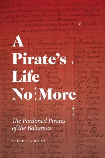Steven C. Hahn - Pirate's Life No More, E-bok