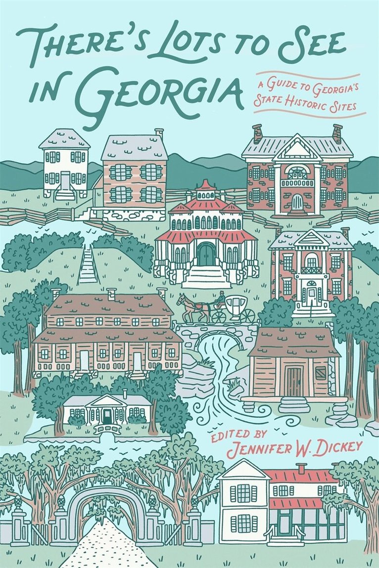 Jennifer W. Dickey - There's Lots to See in Georgia, Häftad. Tillgänglighet: Lägg i varukorg