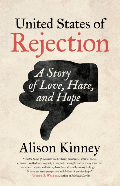 Alison Kinney - United States of Rejection, E-bok