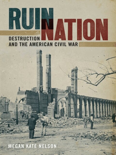 Megan Kate Nelson - Ruin Nation, E-bok