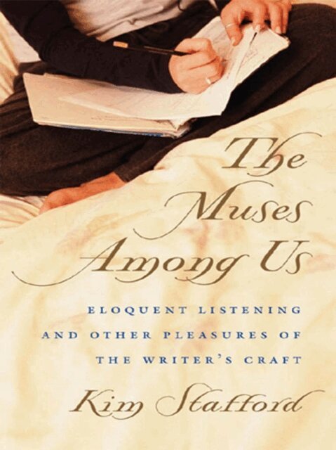 Kim Stafford - Muses Among Us, E-bok