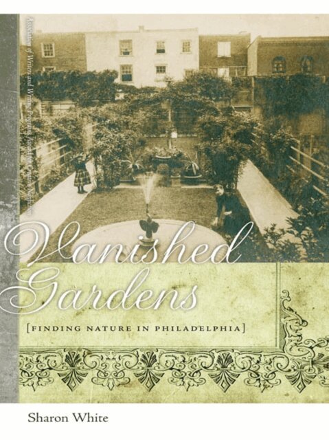 Sharon White - Vanished Gardens, E-bok