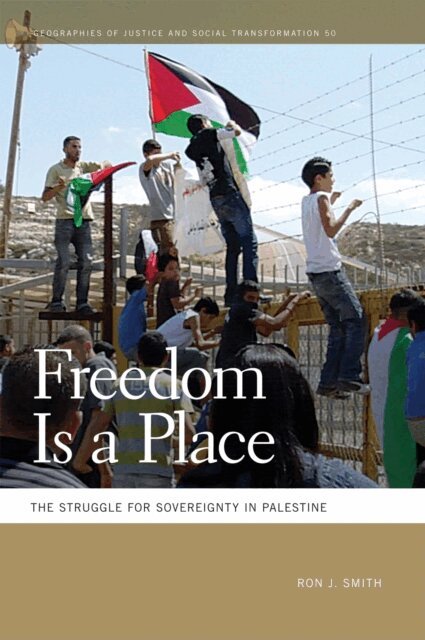 Ron J. Smith - Freedom Is a Place, E-bok