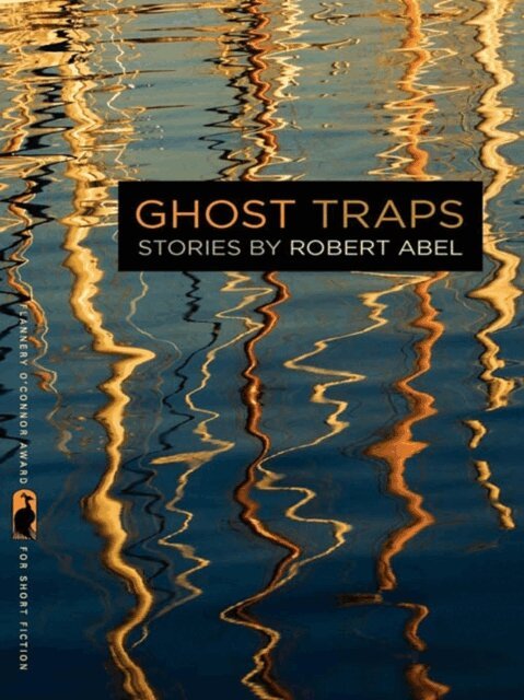 Robert Abel - Ghost Traps, E-bok