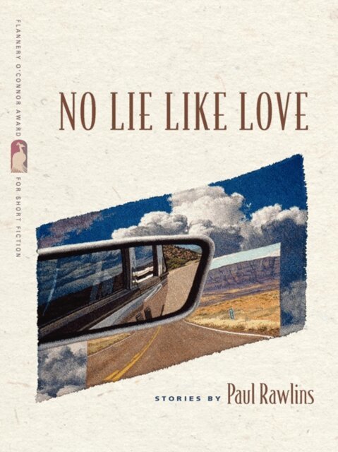 Paul Rawlins - No Lie Like Love, E-bok
