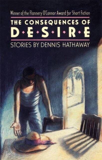 Dennis Hathaway - Consequences of Desire, E-bok