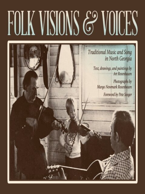 Art Rosenbaum - Folk Visions and Voices, E-bok. Tillgänglighet: Lägg i varukorg