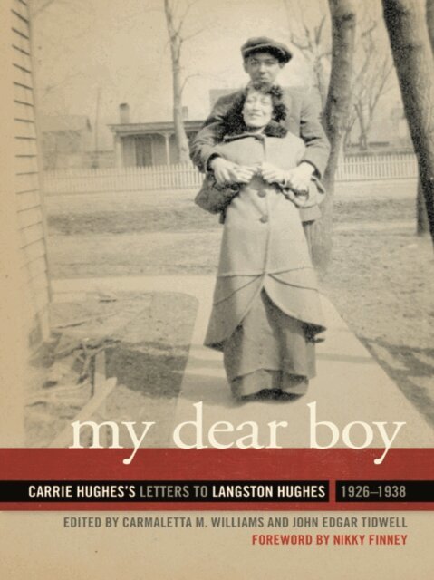 John Edgar Tidwell, Carmaletta M. Williams - My Dear Boy, E-bok