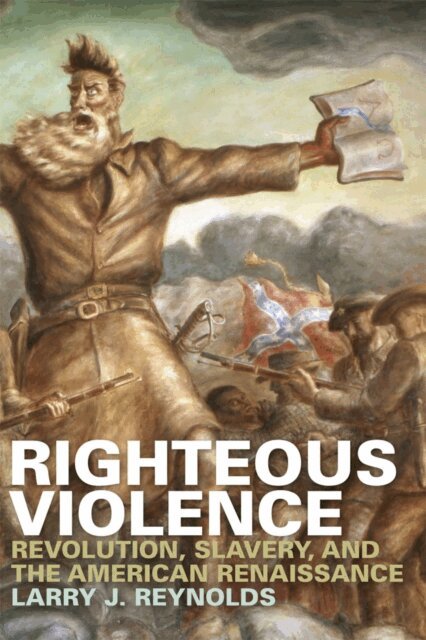 Larry J. Reynolds - Righteous Violence, E-bok