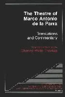 Marco Antonio De La Parra, Kirsten Nigro - Theatre of Marco Antonio De La Parra, Inbunden. Tillgänglighet: Tillfälligt slut