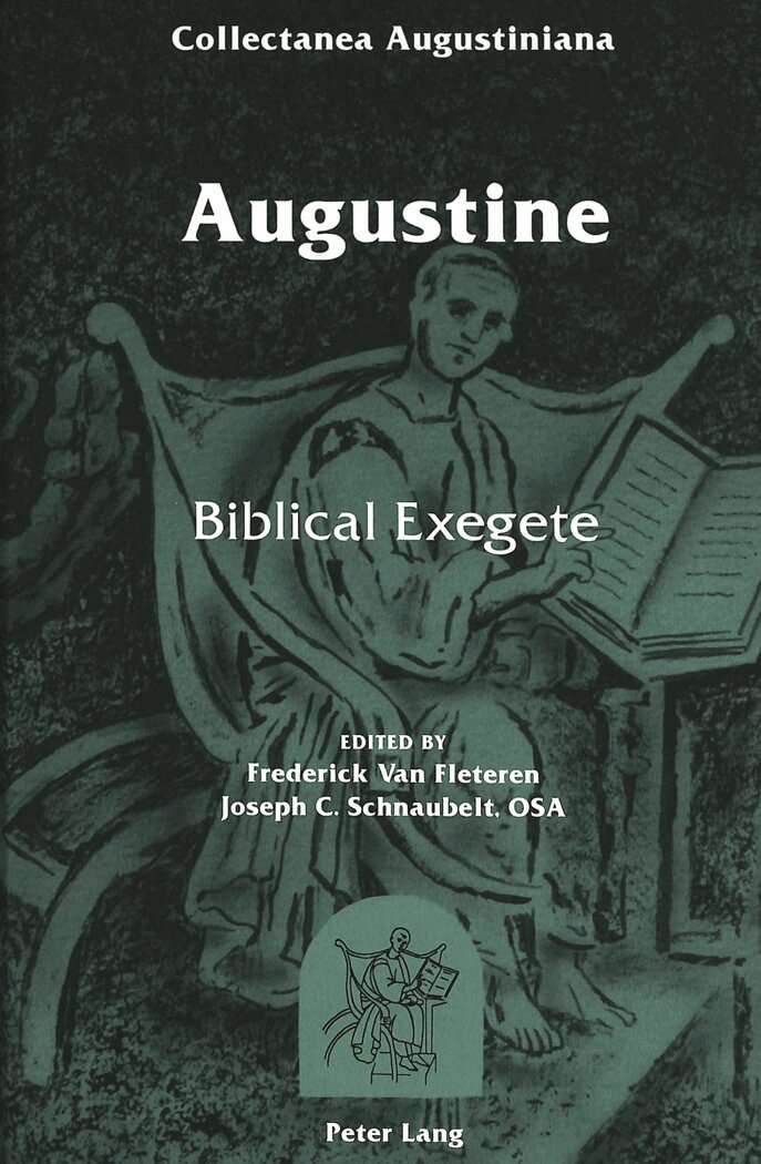 Frederick van Fleteren, Joseph C. Schnaubelt - Augustine, Inbunden