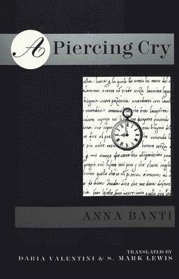 Anna Banti, Daria Valentini - Piercing Cry, Häftad