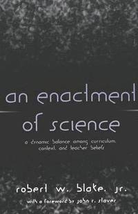 Enactment of Science