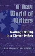 A New World of Writers