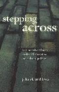 Stepping Across