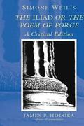 Simone Weil's the Iliad or the Poem of Force