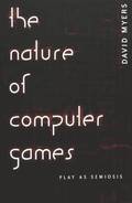 Nature of Computer Games