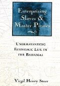 Enterprising Slaves and Master Pirates