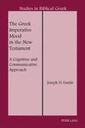The Greek Imperative Mood in the New Testament
