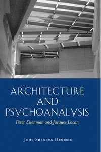 Architecture and Psychoanalysis