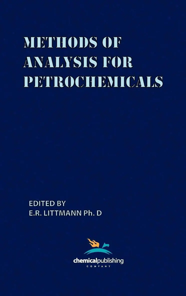 E. R. Littmann, E.R. Littmann - Methods of Analysis for Petrochemicals, Inbunden. Tillgänglighet: Lägg i varukorg