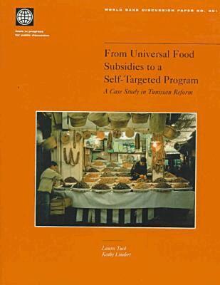 World Bank Group - From Universal Food Subsidies to a Self-targeted Program, Häftad. Tillgänglighet: Tillfälligt slut
