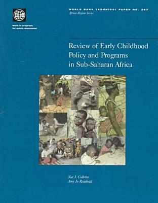 World Bank Group - Review of Early Childhood Policy and Programs in Sub-Saharan Africa, Häftad. Tillgänglighet: Tillfälligt slut