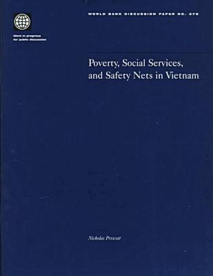 World Bank Group - Poverty, Social Services and Safety Nets in Vietnam, Häftad. Tillgänglighet: Tillfälligt slut