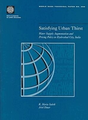 World Bank Group - Satisfying Urban Thirst, Häftad. Tillgänglighet: Tillfälligt slut