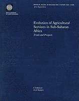V. Venkatesan, Jacob Kampen - Evolution of Agricultural Services in Sub-Saharan Africa, Häftad. Tillgänglighet: Tillfälligt slut