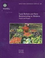 World Bank - Land Reform and Farm Restructuring in Moldova, Häftad. Tillgänglighet: Tillfälligt slut