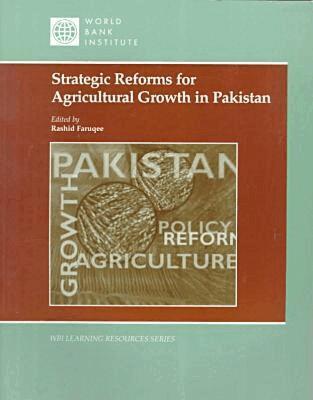World Bank, Rashi Faruqee - Strategic Reforms for Agricultural Growth in Pakistan, Inbunden. Tillgänglighet: Tillfälligt slut
