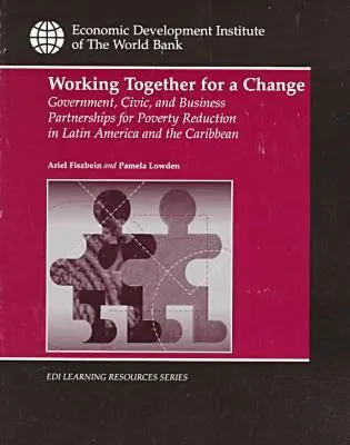 World Bank - Working Together for a Change, Häftad. Tillgänglighet: Tillfälligt slut