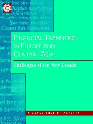 Lajos Bokros, Alexander Fleming, Cari Votava - Financial Transition in Europe and Central Asia, Häftad