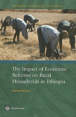 Stefan Dercon - Impact of Economic Reforms on Rural Households in Ethiopia, Häftad. Tillgänglighet: Tillfälligt slut