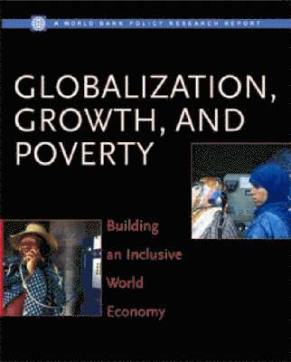 Paul Collier, David Dollar - Globalization, Growth, and Poverty, Häftad. Tillgänglighet: Tillfälligt slut