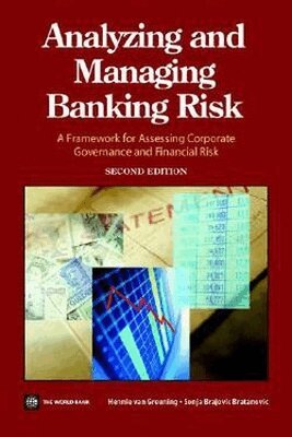 Hennie van Greuning - Analyzing and Managing Banking Risk, Häftad