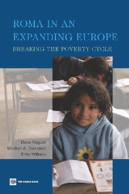 Dena Ringold, Mitchell A. Orenstein, Erika Wilkens - Roma in an Expanding Europe, Häftad. Tillgänglighet: Tillfälligt slut