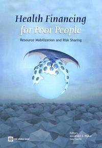 Health Financing for Poor People