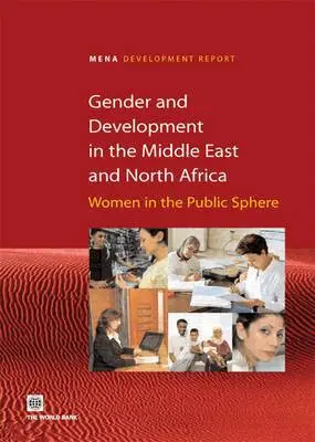World Bank Group - Gender and Development in the Middle East and North Africa, Häftad. Tillgänglighet: Tillfälligt slut