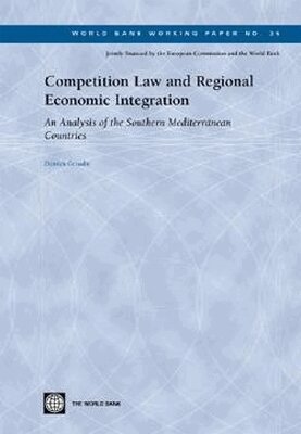 Damien Geradin - Competition Law and Regional Economic Integration, Häftad. Tillgänglighet: Tillfälligt slut