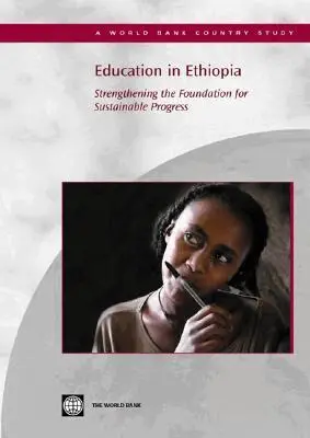 World Bank Group - Education in Ethiopia, Häftad. Tillgänglighet: Tillfälligt slut