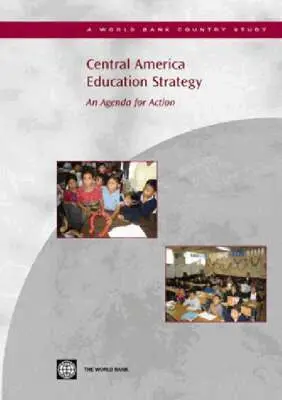 World Bank Group - Central America Education Strategy, Häftad. Tillgänglighet: Tillfälligt slut