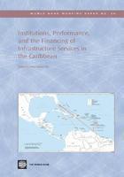 Abhas Kumar Jha - Institutions, Performance, and the Financing of Infrastructure Services in the Caribbean, Häftad. Tillgänglighet: Tillfälligt slut